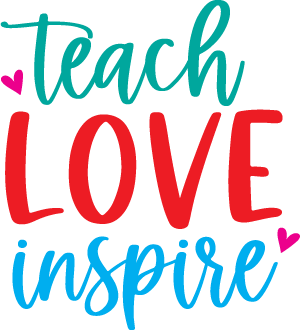 Teach Love Inspire